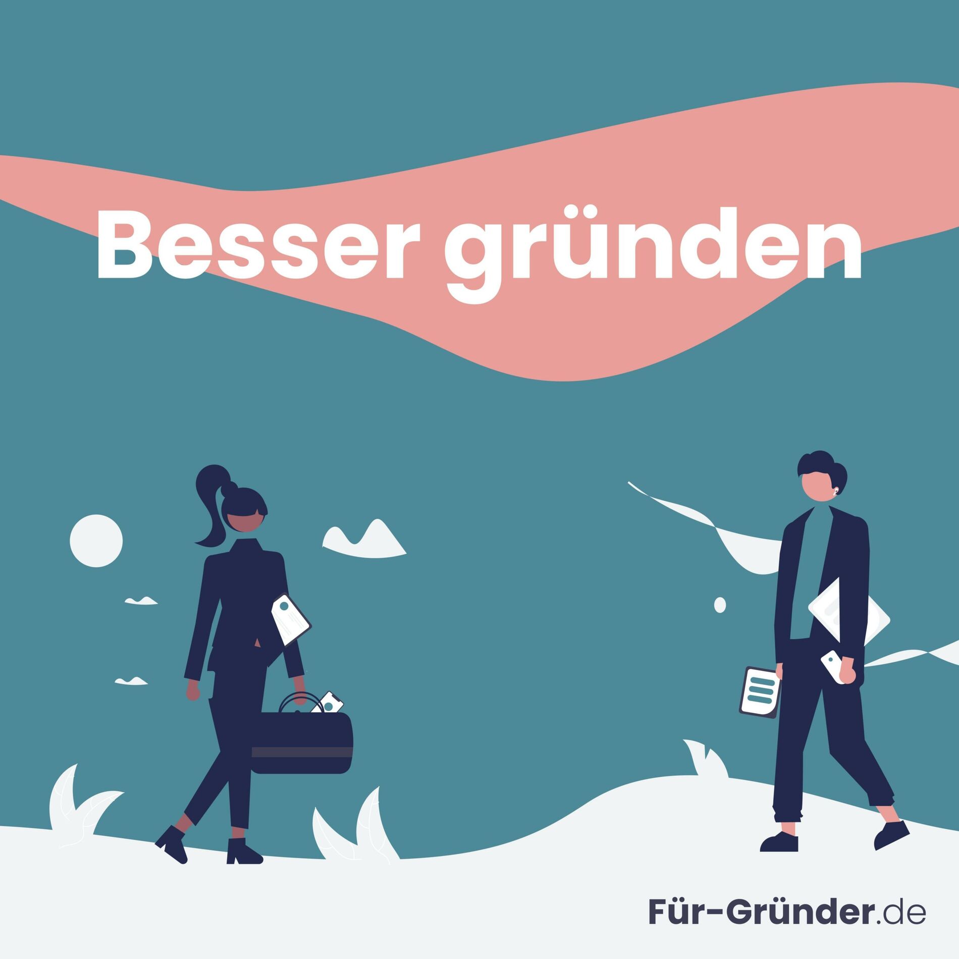 Show cover of Besser gründen - Tipps für Unternehmer, Freiberufler und Start-ups