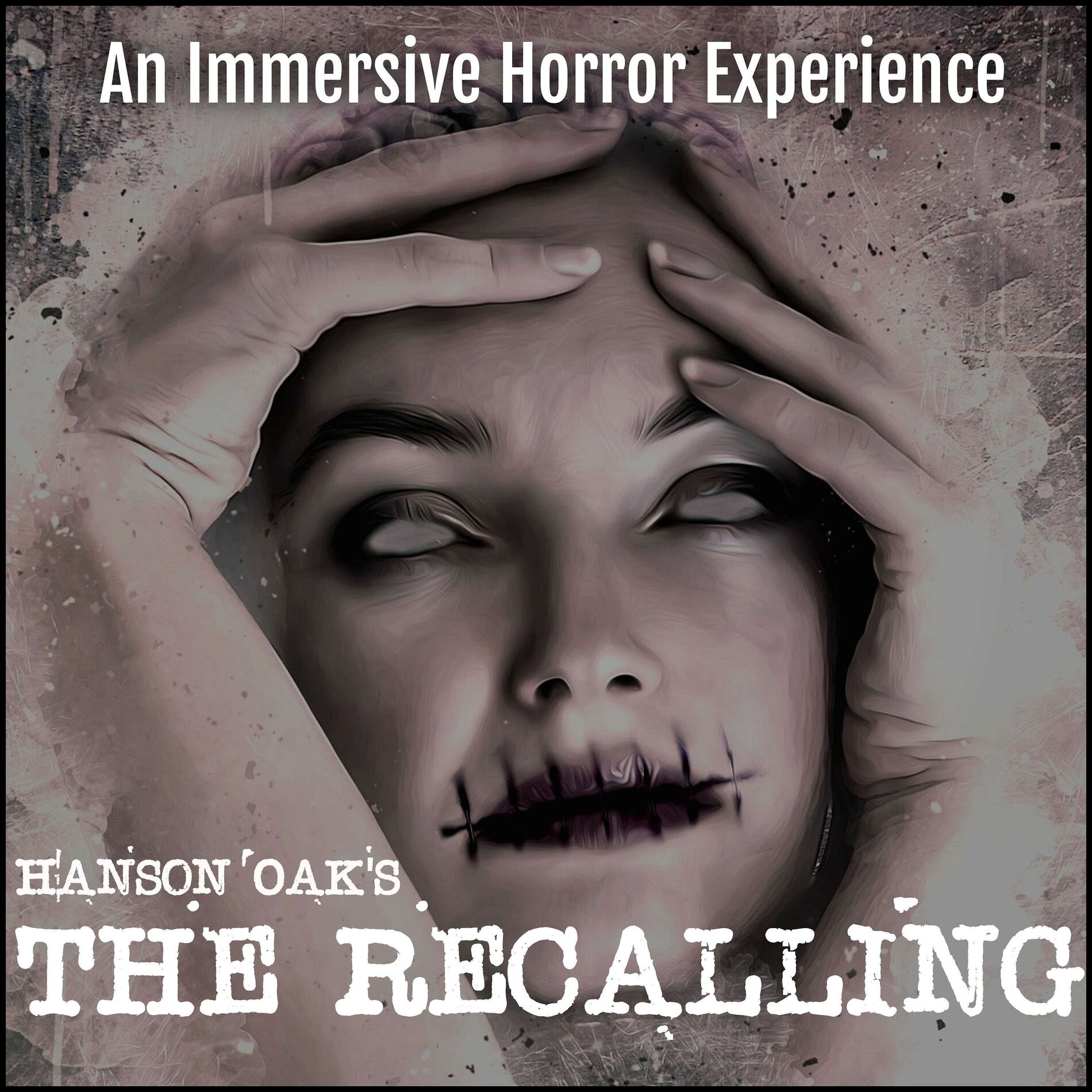 Show cover of Hanson Oak's - The Recalling (An Immersive Horror Podcast)