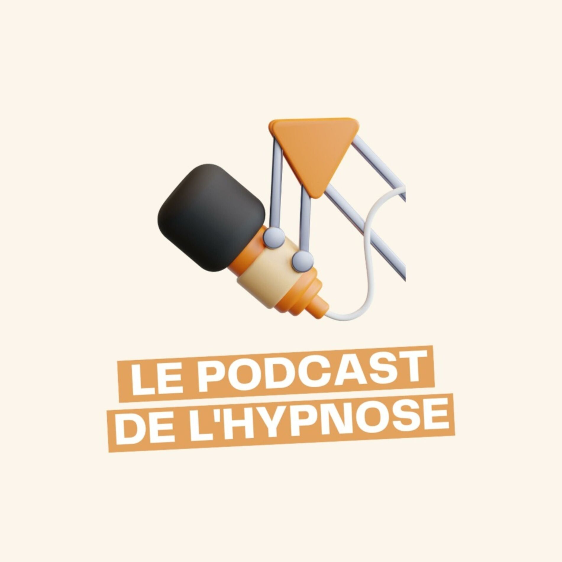 Show cover of Le podcast de l'hypnose