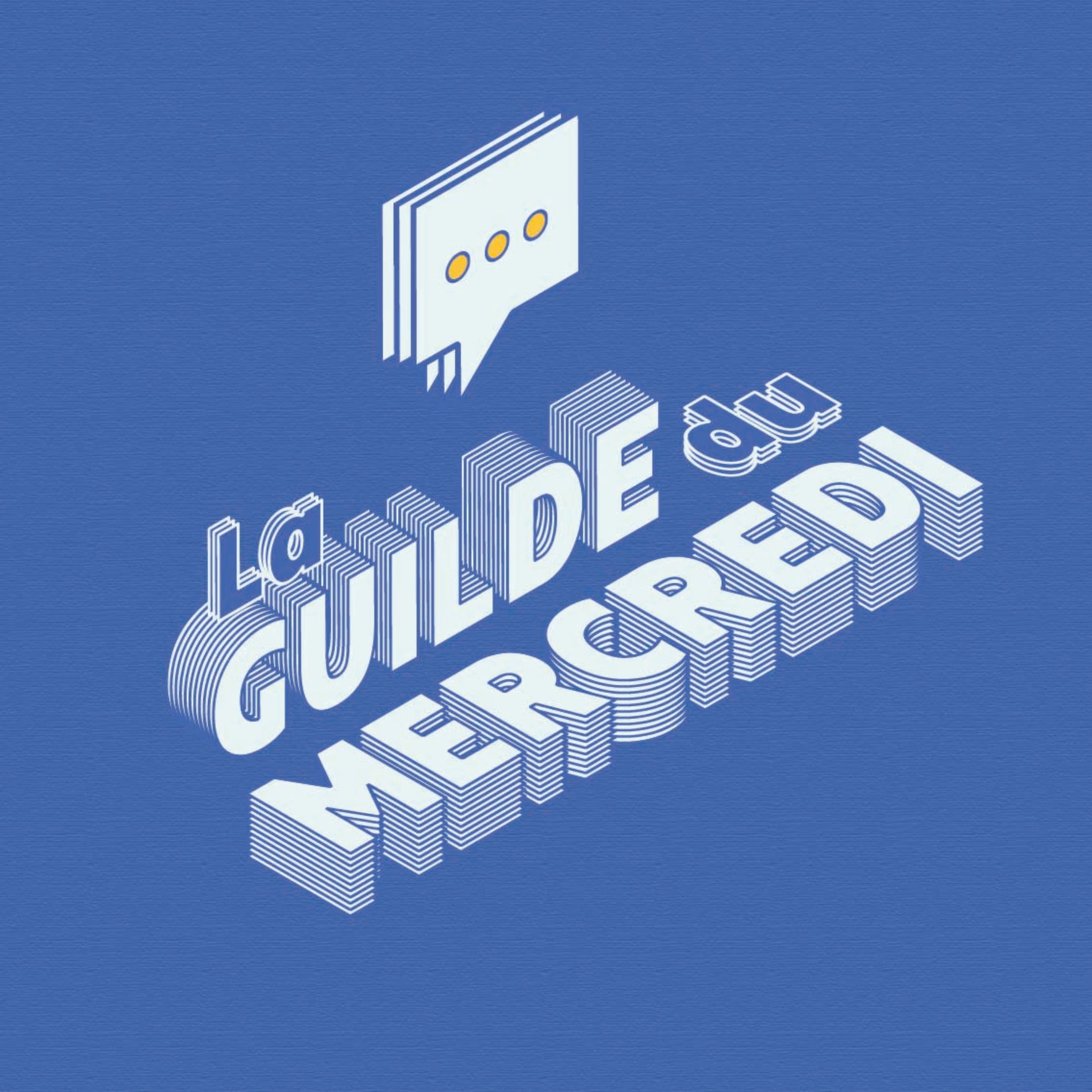 Show cover of La Guilde du Mercredi