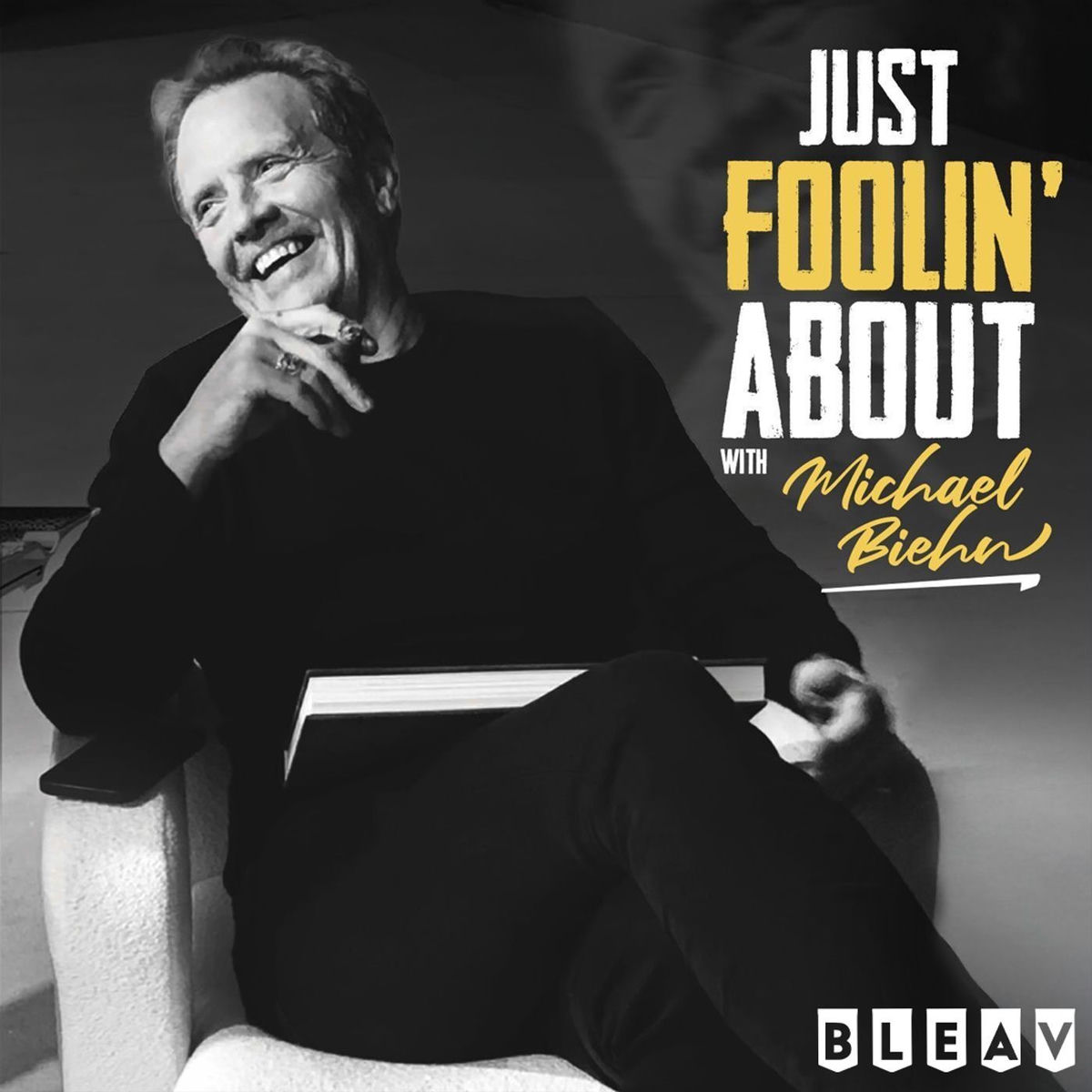 Show cover of Just Foolin' About with Michael Biehn