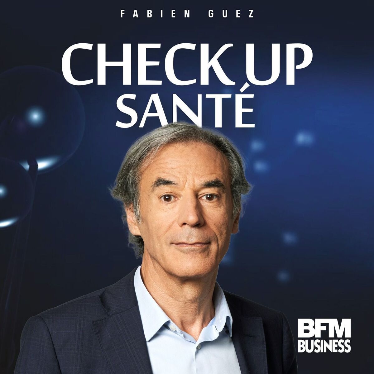 Show cover of BFM Business : Check up santé
