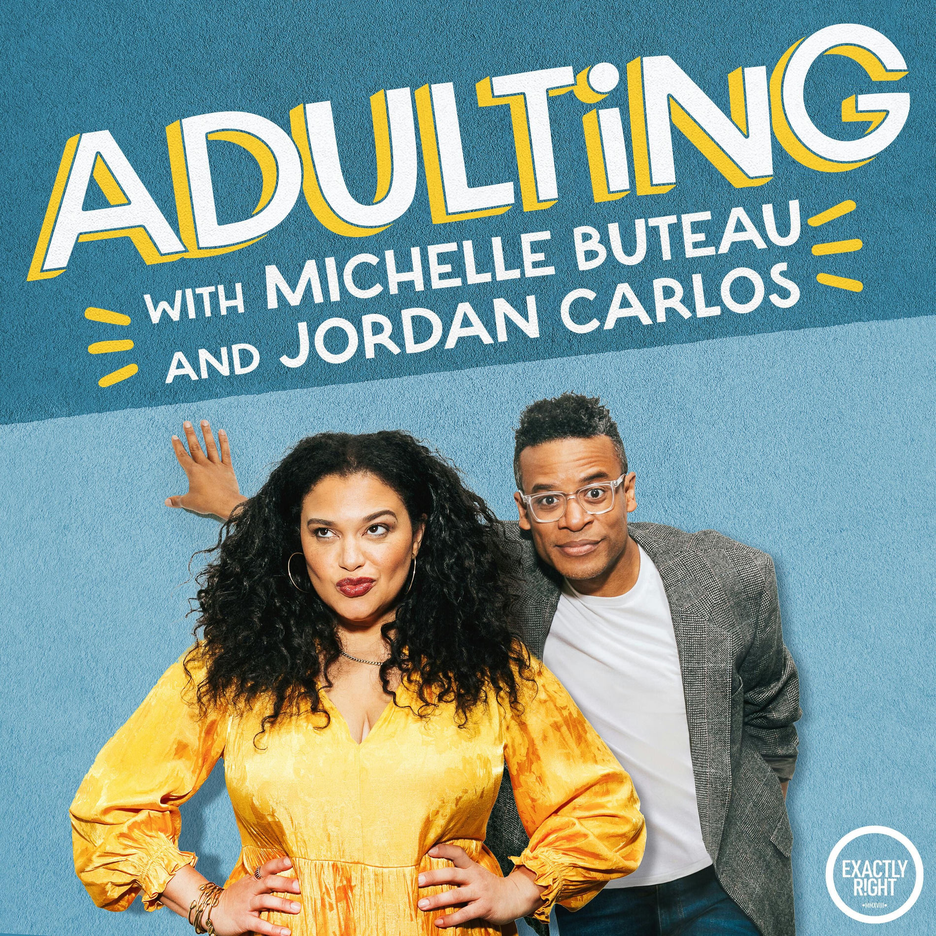 Show cover of Adulting with Michelle Buteau and Jordan Carlos