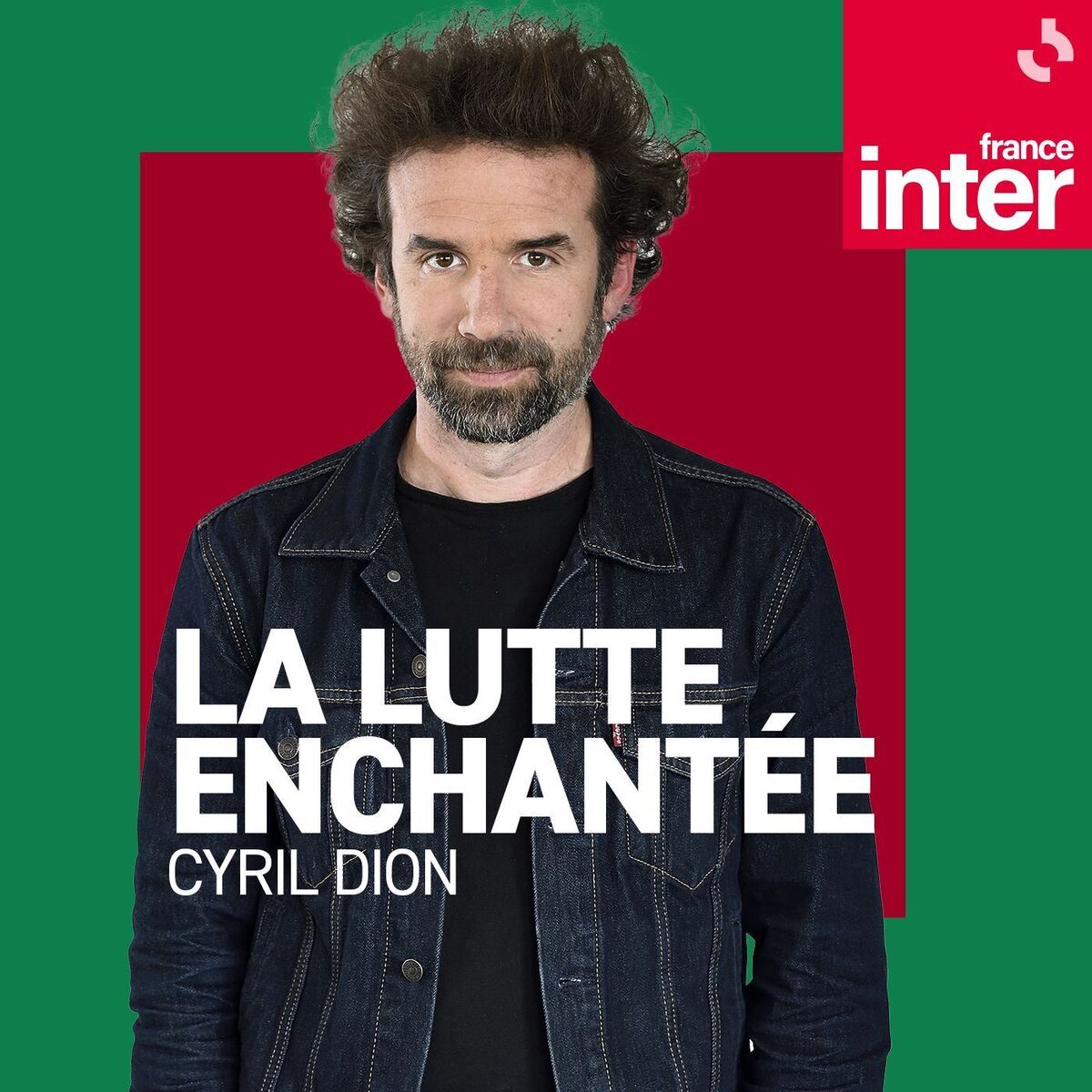 Show cover of La lutte enchantée de Cyril Dion