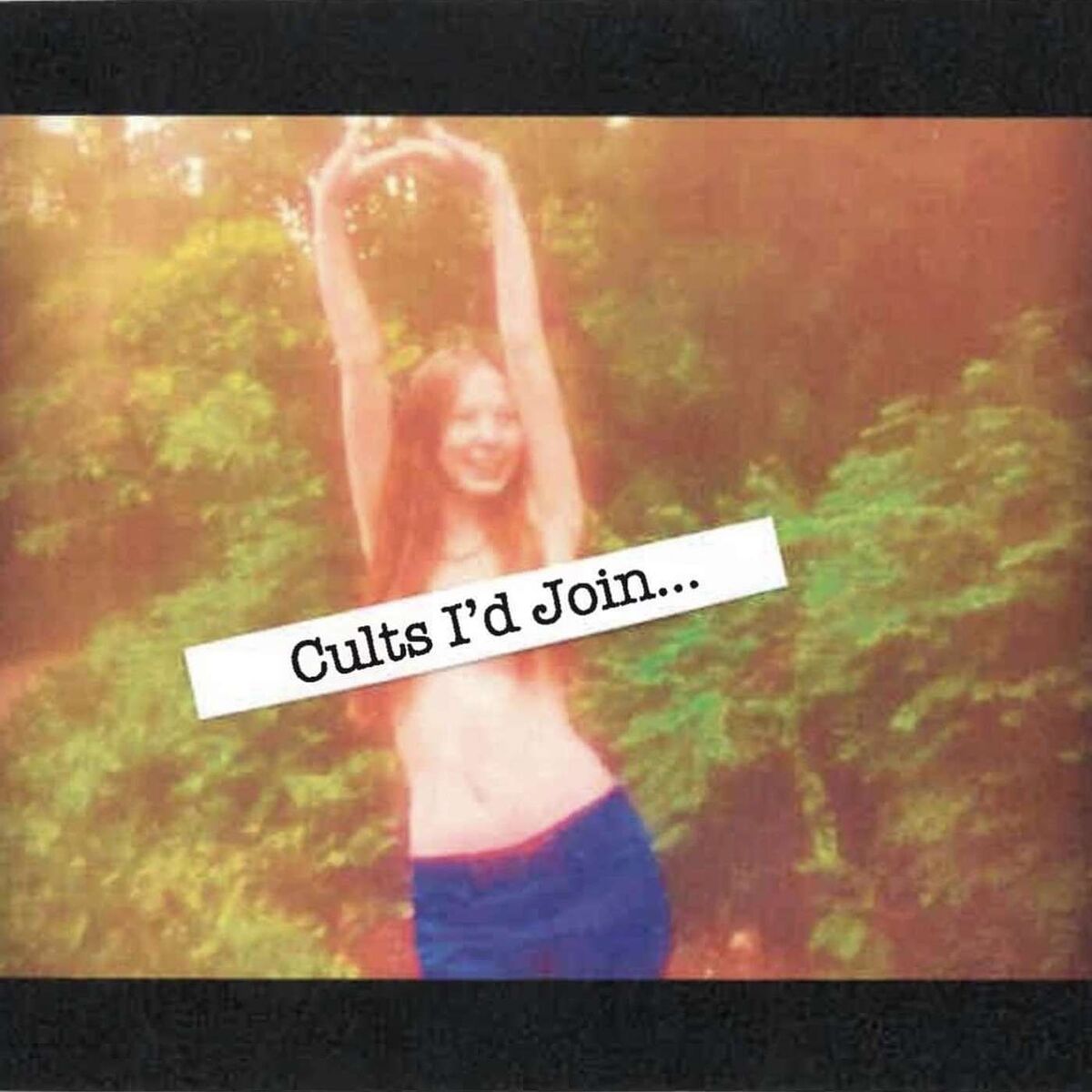 Show cover of Cults I'd Join