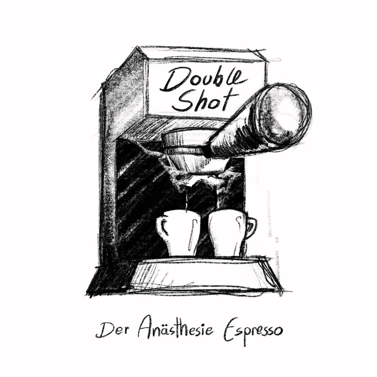 Show cover of Double Shot - Der Anästhesie Espresso