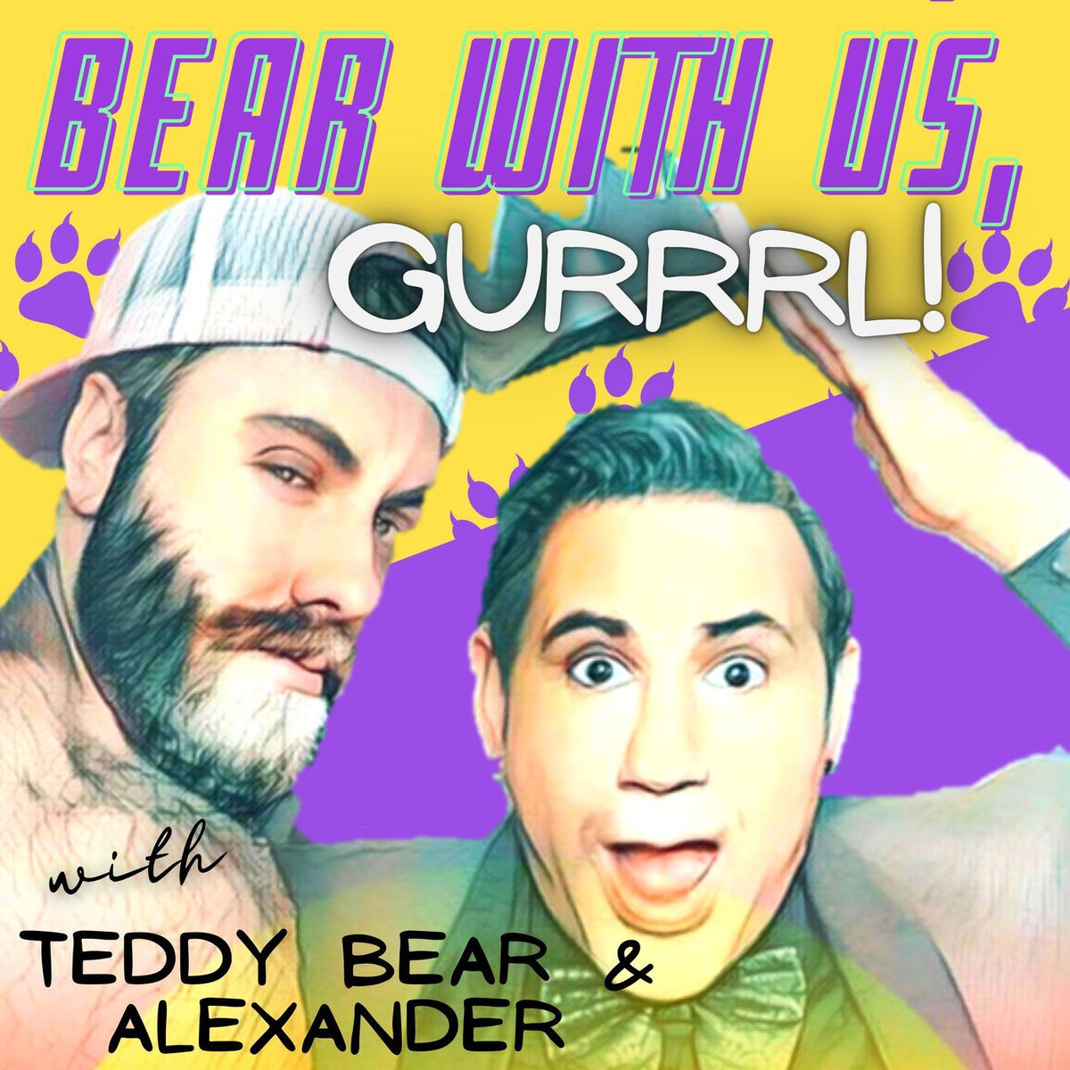 Show cover of Bear with Us, Gurrrl!