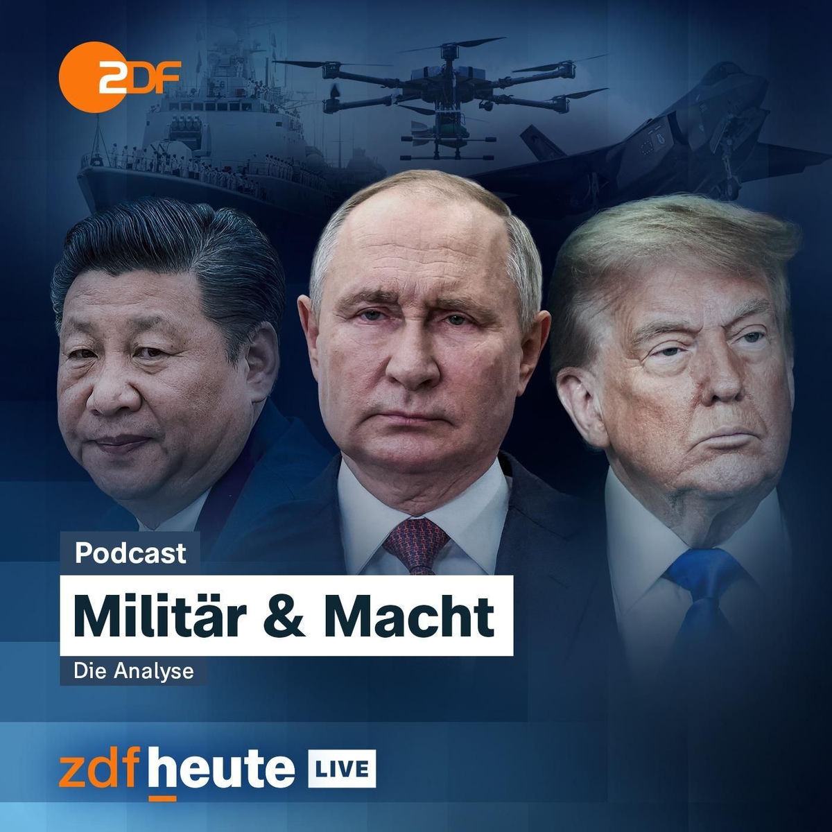 Show cover of Militär & Macht - die Analyse von ZDFheute live