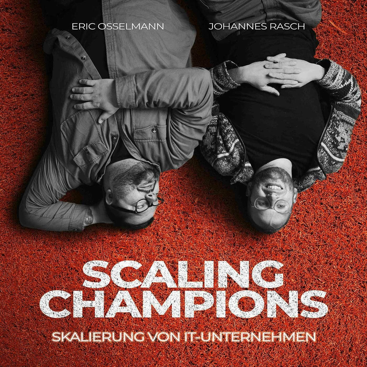 Show cover of Scaling Champions – Skalierung von IT-Unternehmen
