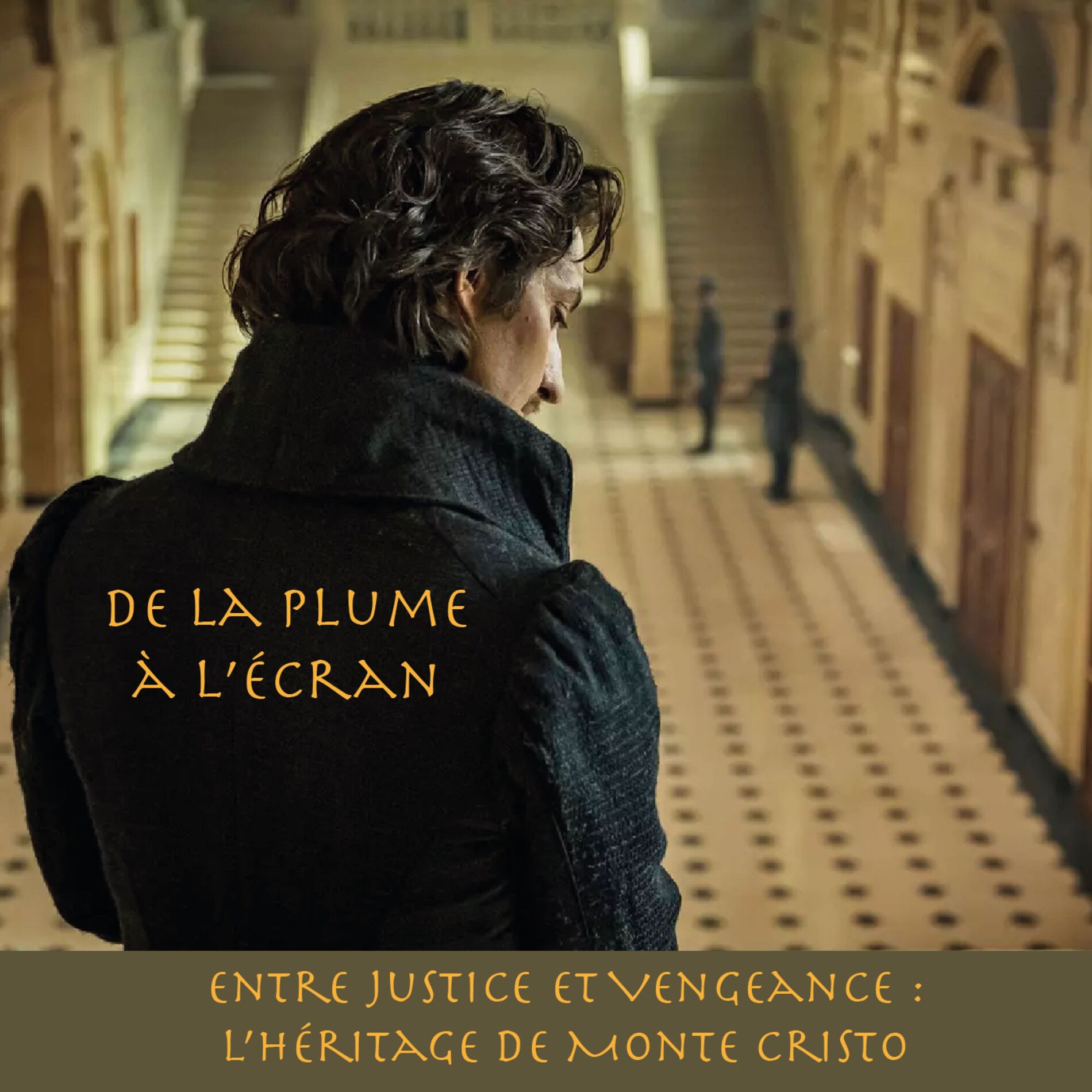 Show cover of Entre justice et vengeance : l’héritage du Comte de Monte Cristo