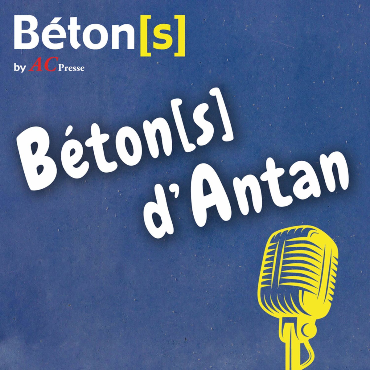 Show cover of Béton[s] d'Antan