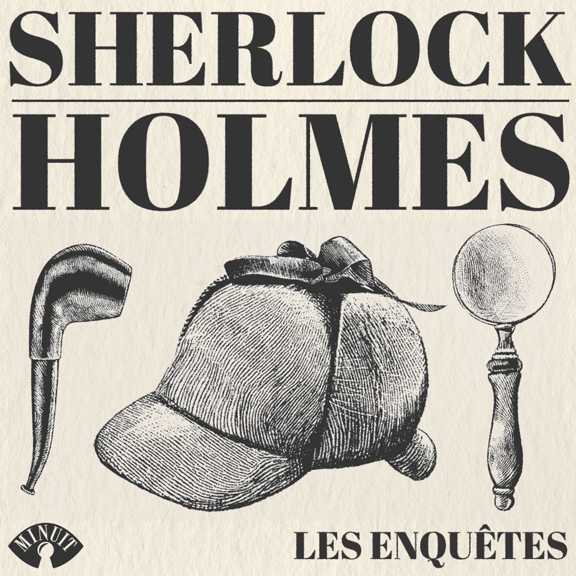 Show cover of SHERLOCK HOLMES • Les enquêtes