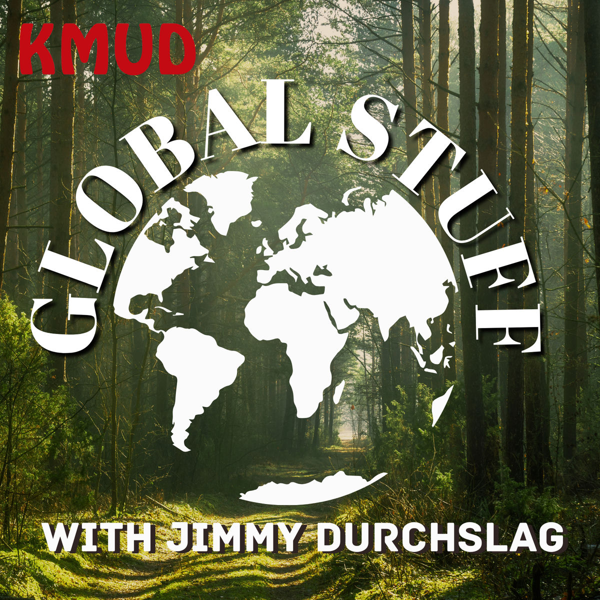 Show cover of KMUD - Global Stuff