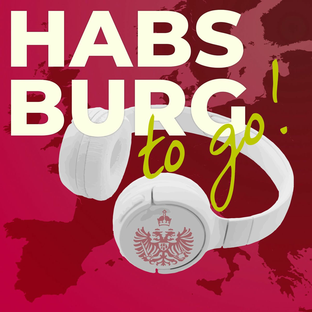 Show cover of Habsburg to go!