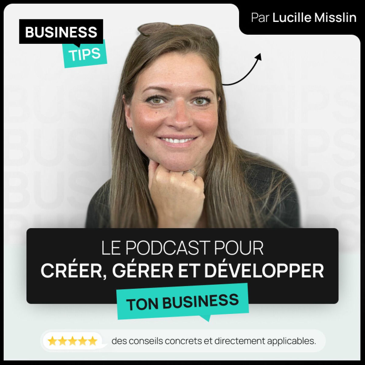 Show cover of Business Tips - conseils en création et gestion d'entreprise
