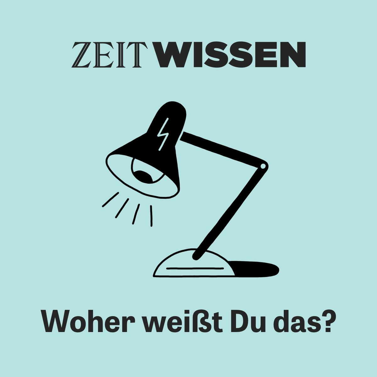 Show cover of ZEIT WISSEN. Woher weißt Du das?