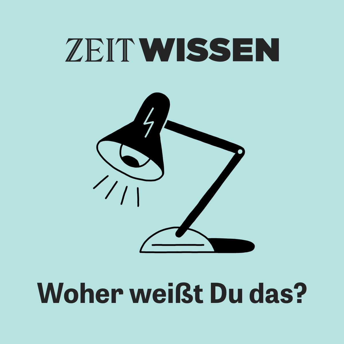 Show cover of ZEIT WISSEN. Woher weißt Du das?