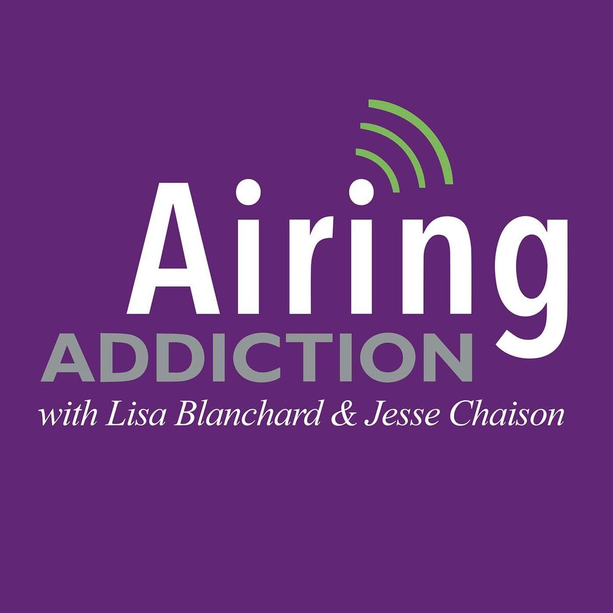 Show cover of Airing Addiction