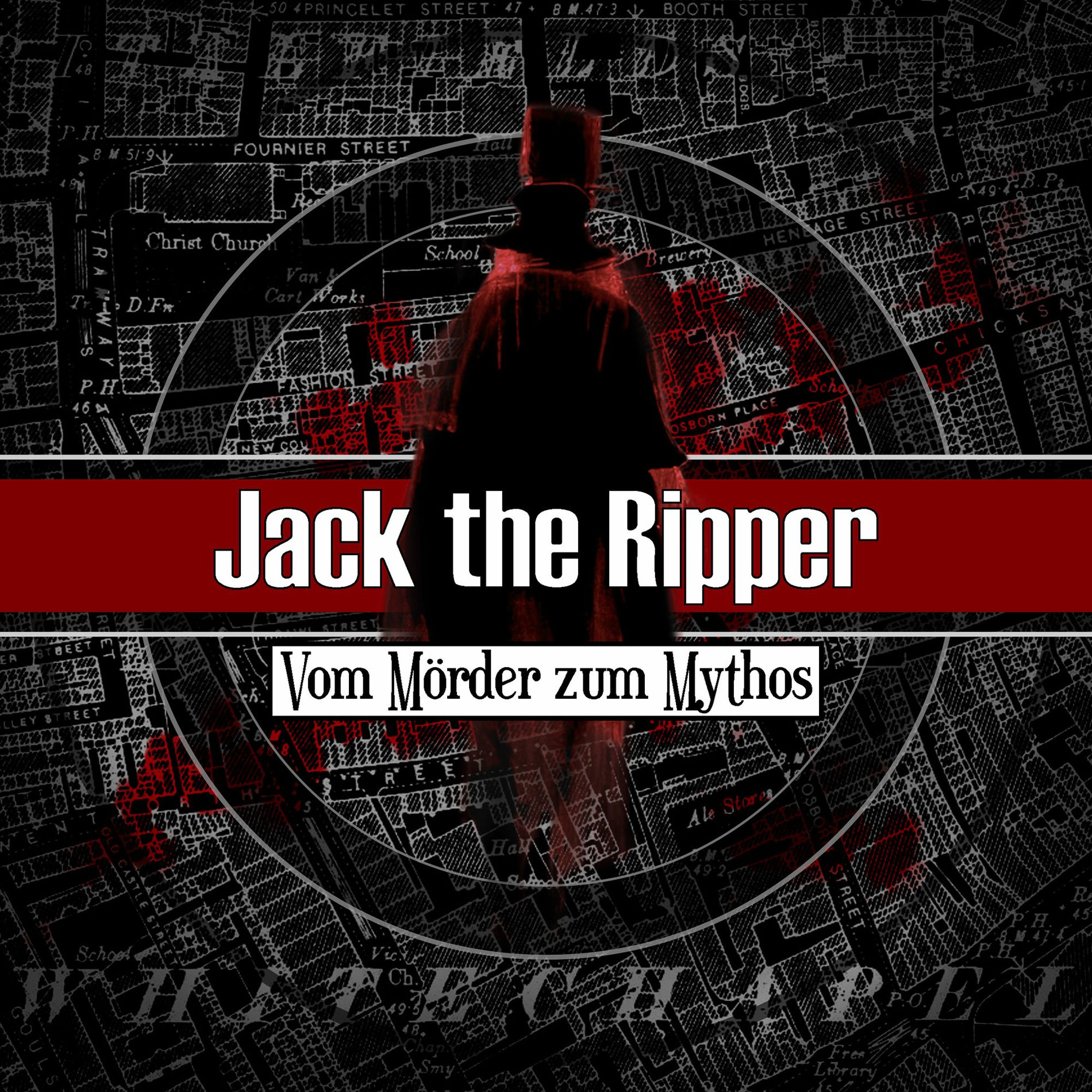 Show cover of Jack the Ripper – Vom Mörder zum Mythos