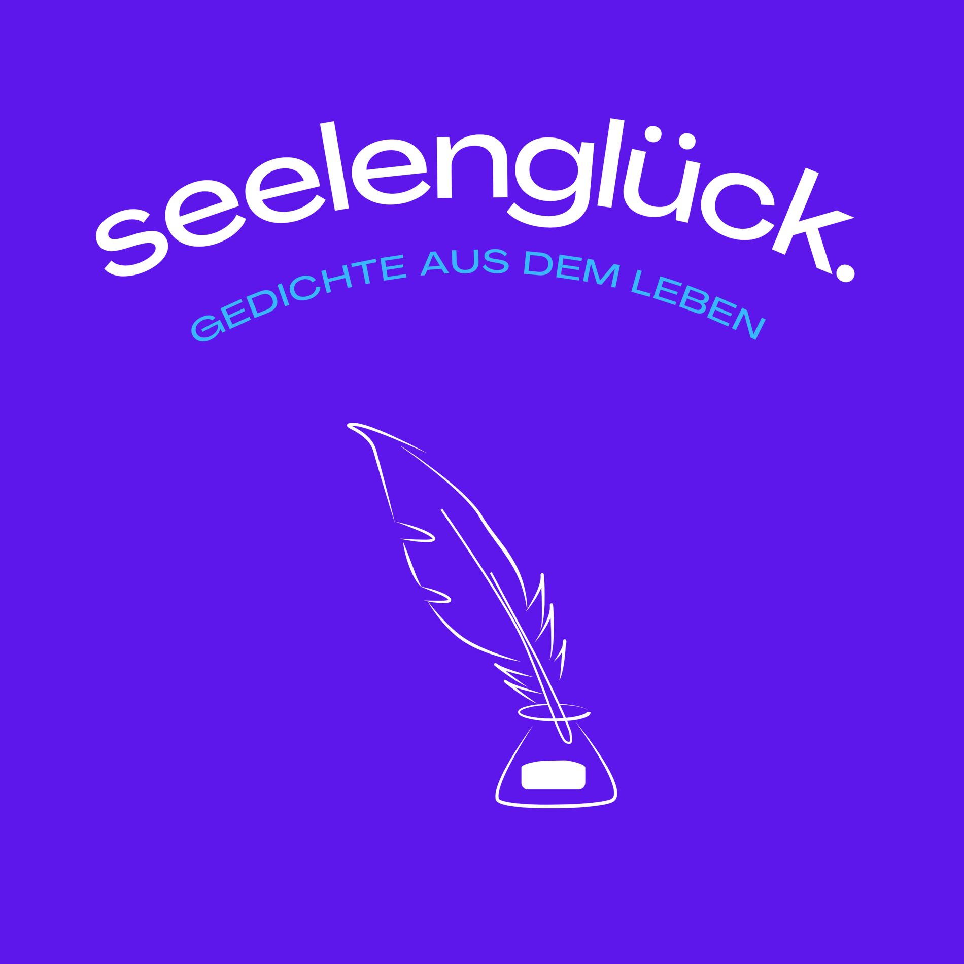 Show cover of seelenglück. Gedichte aus dem Leben