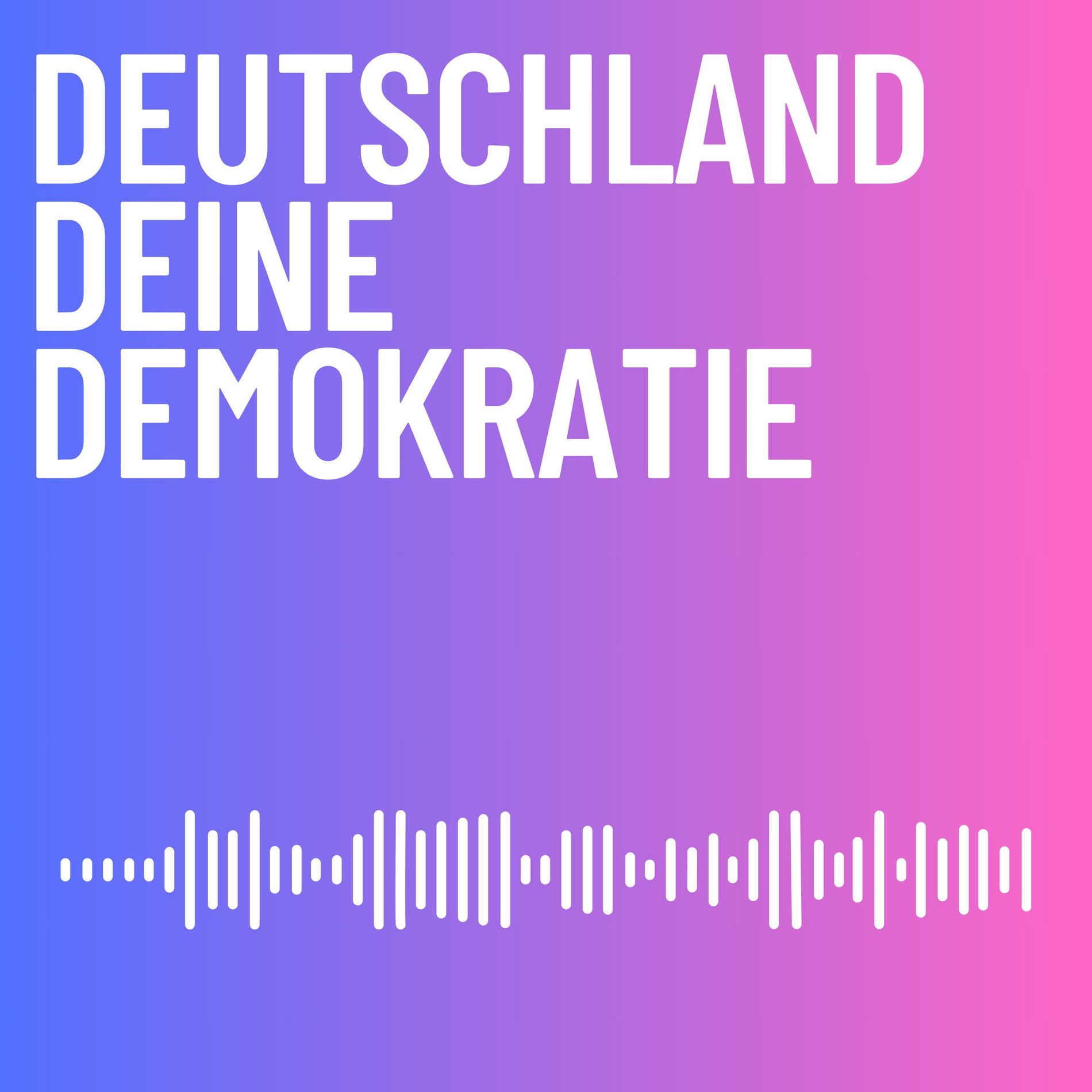 Show cover of Deutschland Deine Demokratie