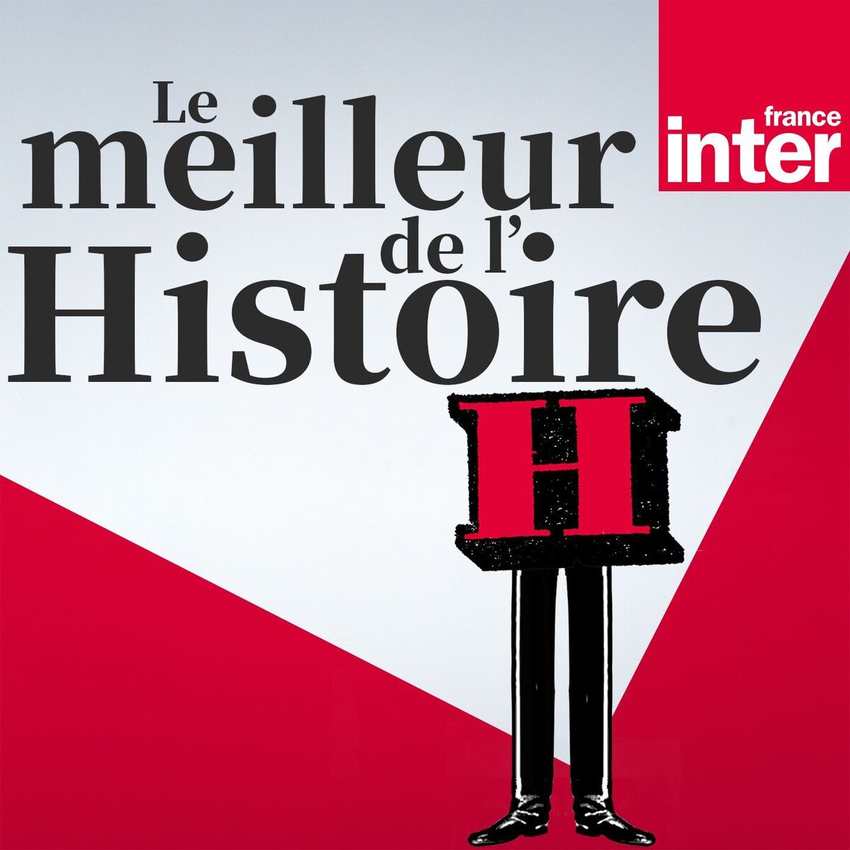 Show cover of Le meilleur de l'histoire