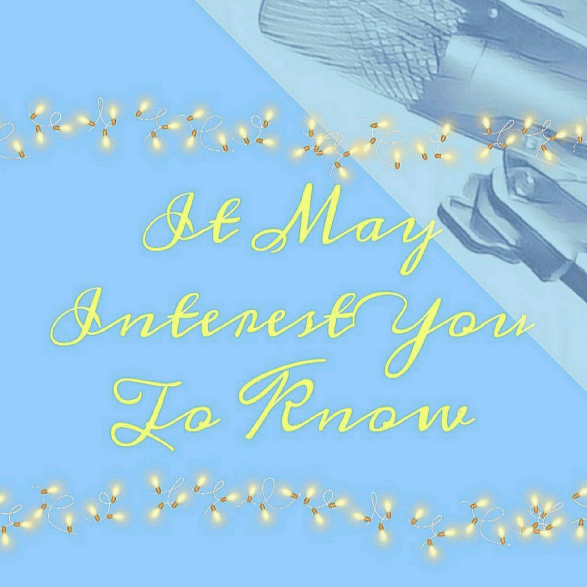 Show cover of It May Interest You To Know...