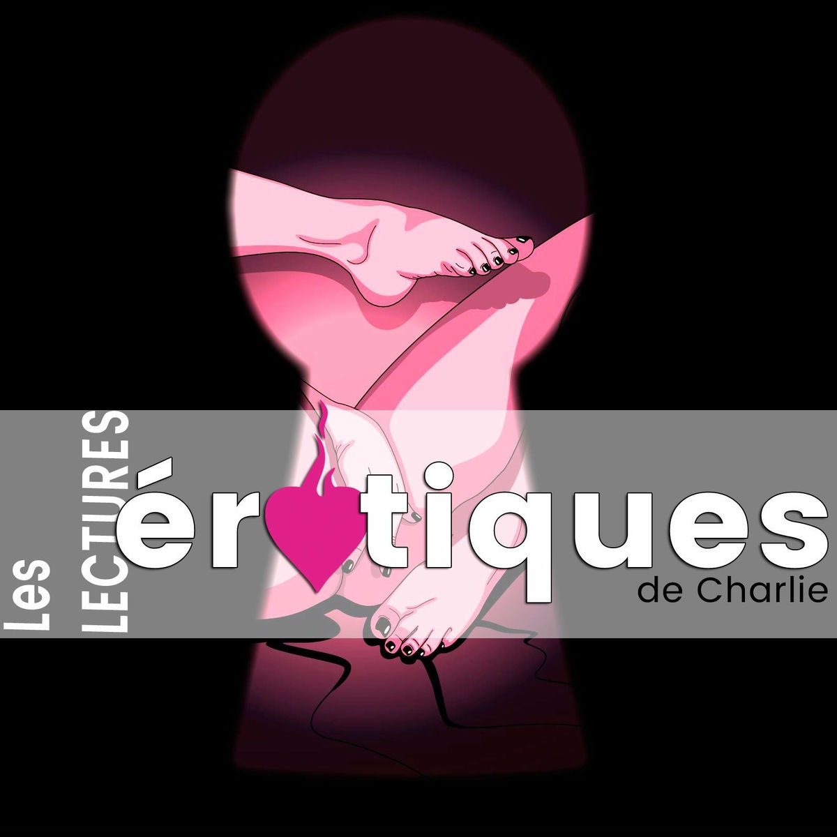 Écoute le podcast Les lectures érotiques de Charlie | Deezer