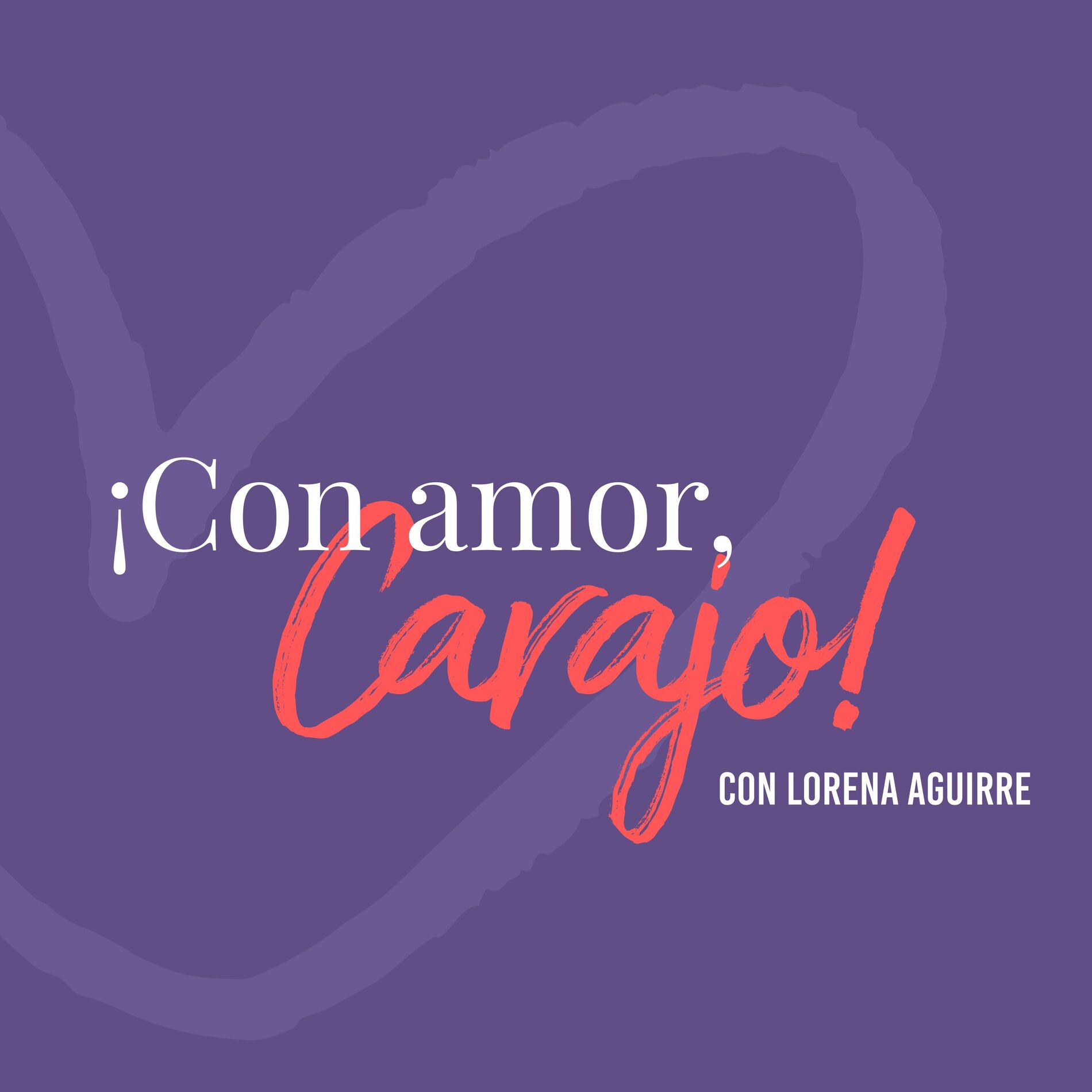 Show cover of ¡Con amor, carajo!