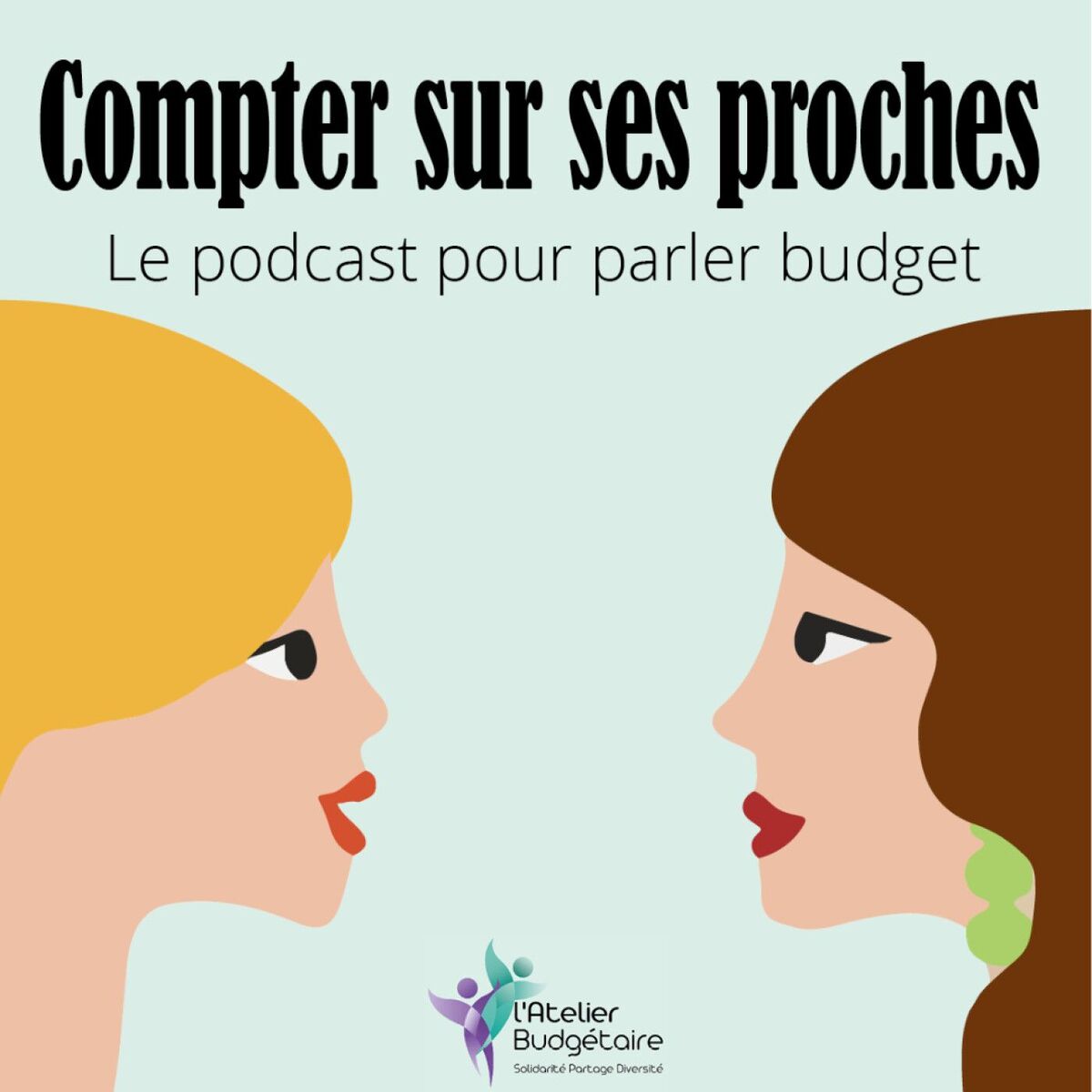Show cover of Compter sur ses proches - Le podcast pour parler budget