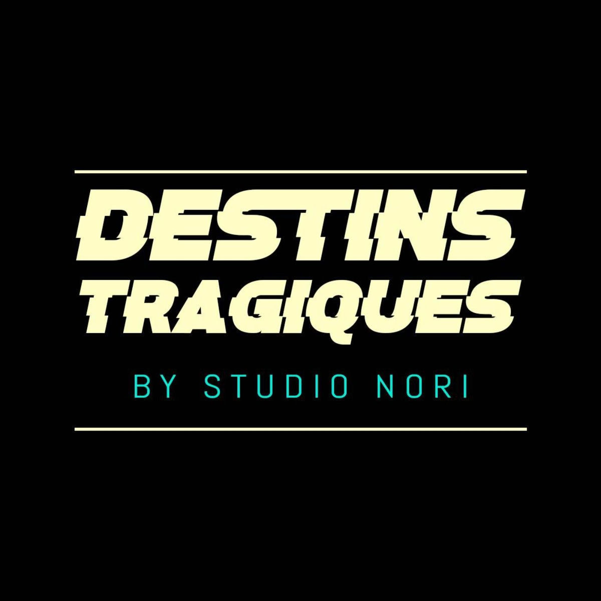 Show cover of Destins Tragiques