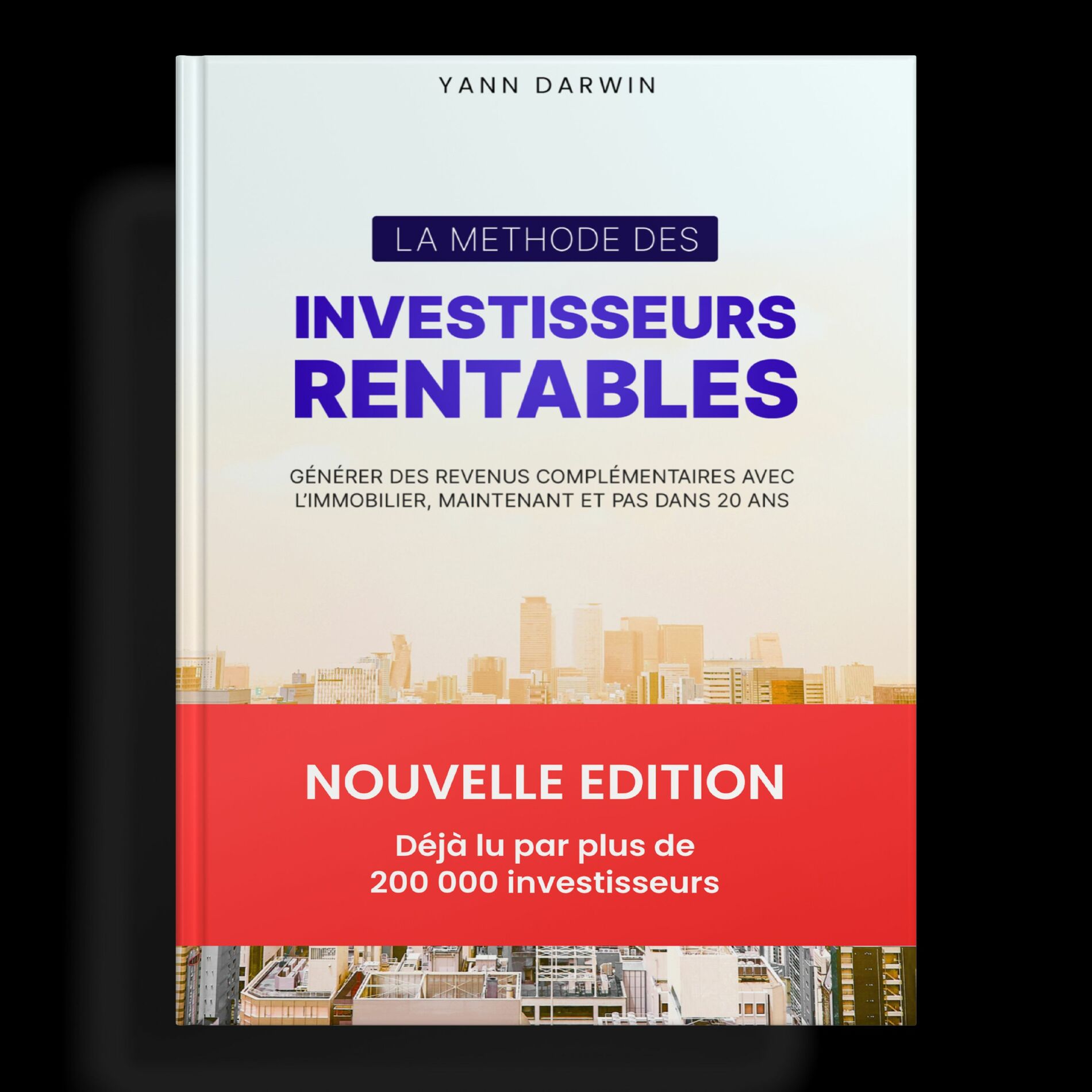 Show cover of La méthode des Investisseurs Rentables - Nouvelle Edition - Livre audio - Yann Darwin