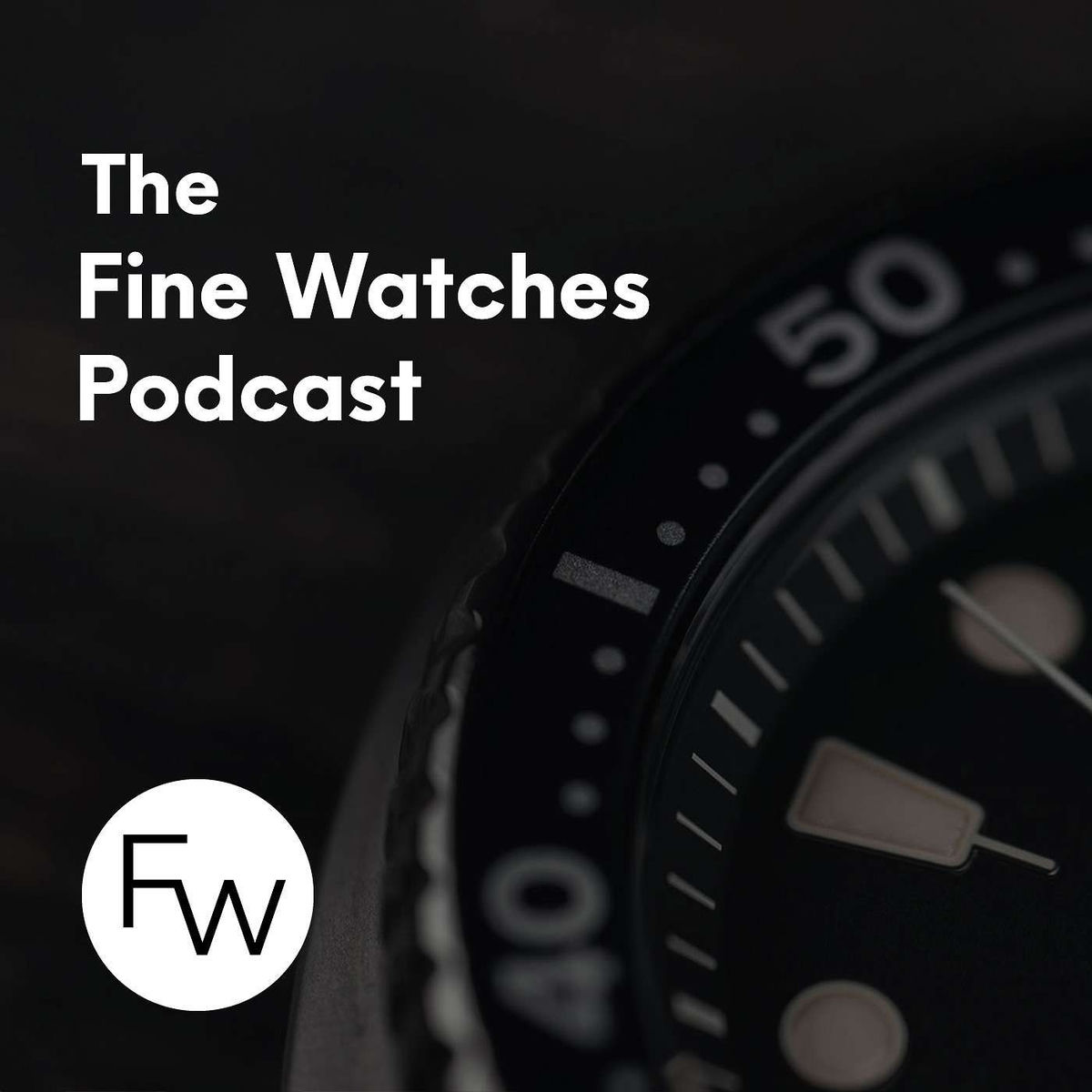 Show cover of The Fine Watches Podcast