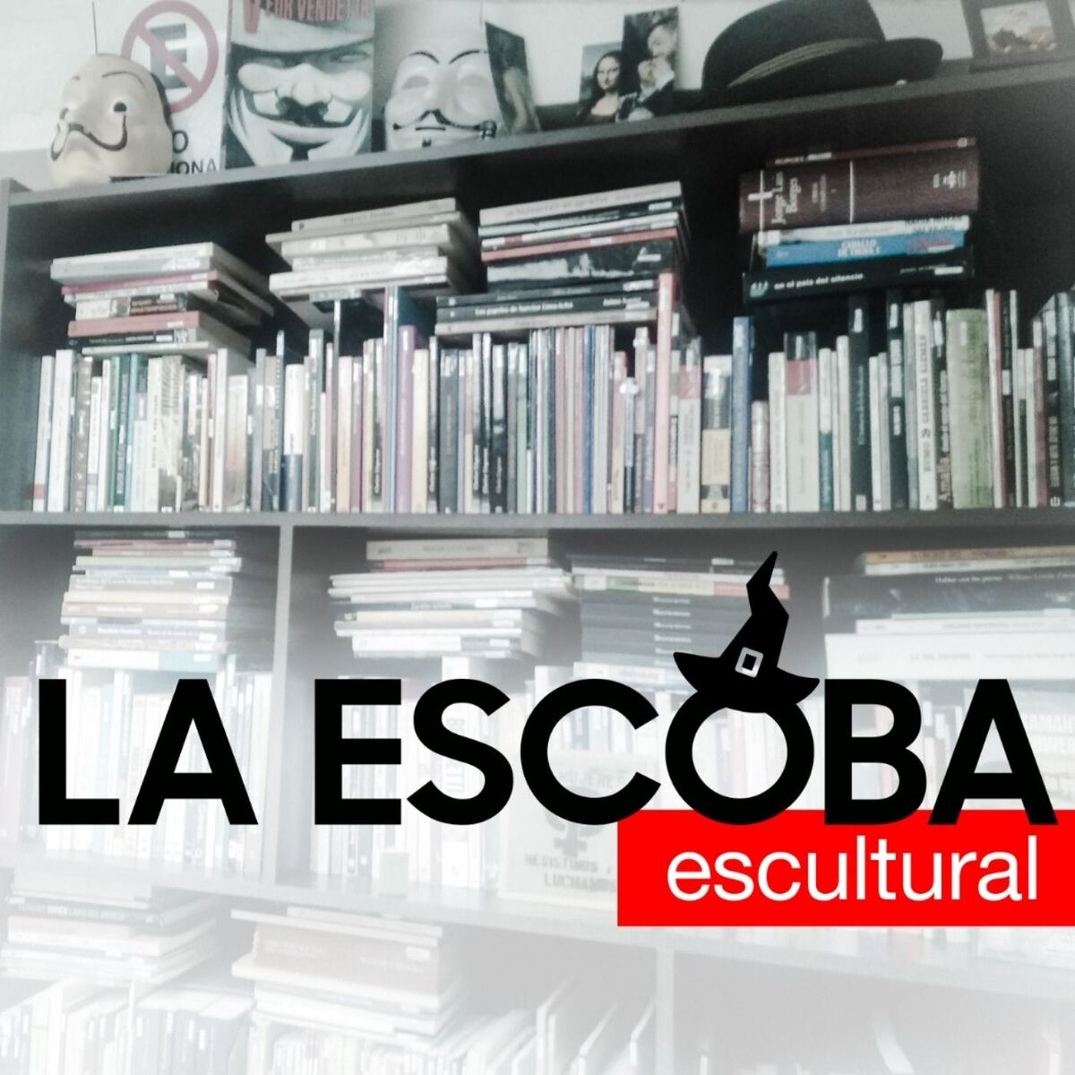 Show cover of LA ESCOBA ESCULTURAL