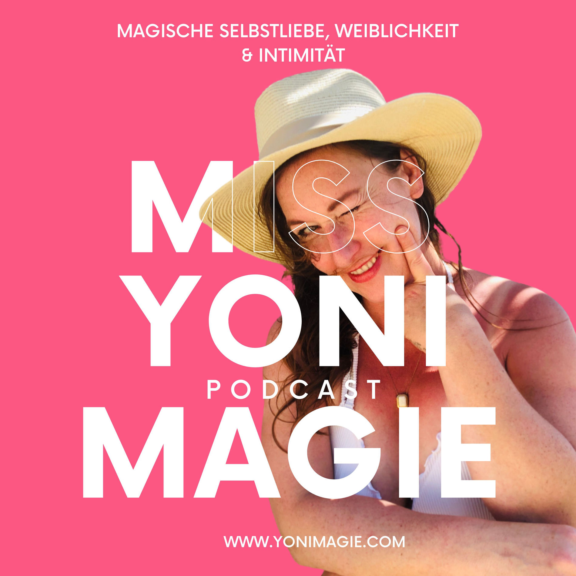 Show cover of Miss Yoni Magie⎪Magische Selbstliebe, Weiblichkeit & Intimität by Silvia von She