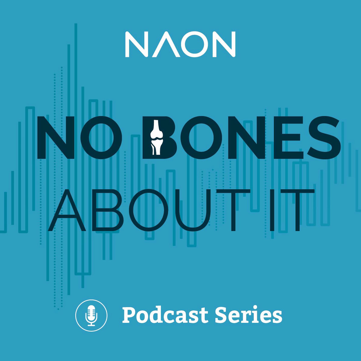Show cover of No Bones About It: A NAON Podcast Series