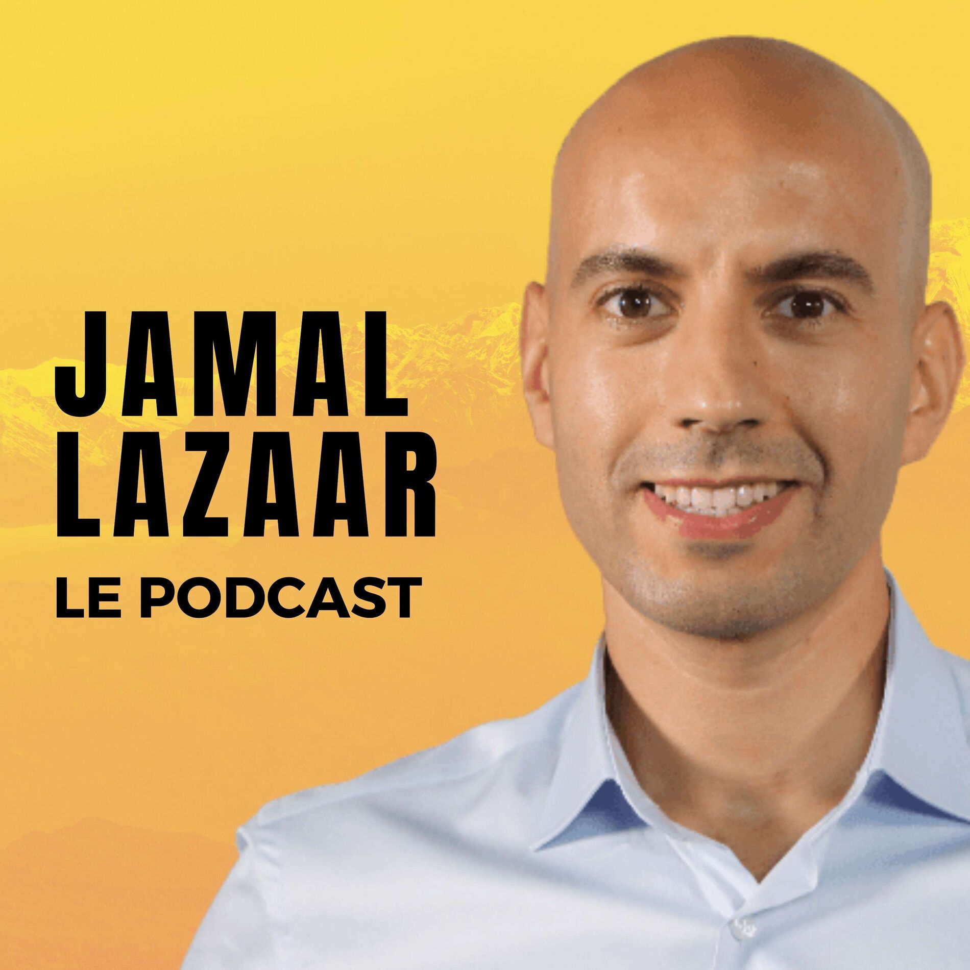 Show cover of Jamal Lazaar Le Podcast