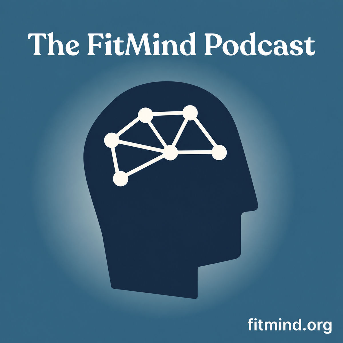 Show cover of The FitMind Podcast: Mental Fitness, Neuroscience & Psychology