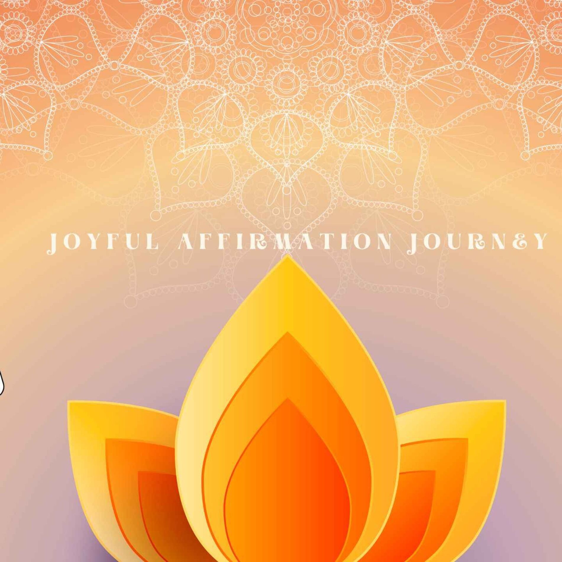 Show cover of A Joyful Affirmation Journey