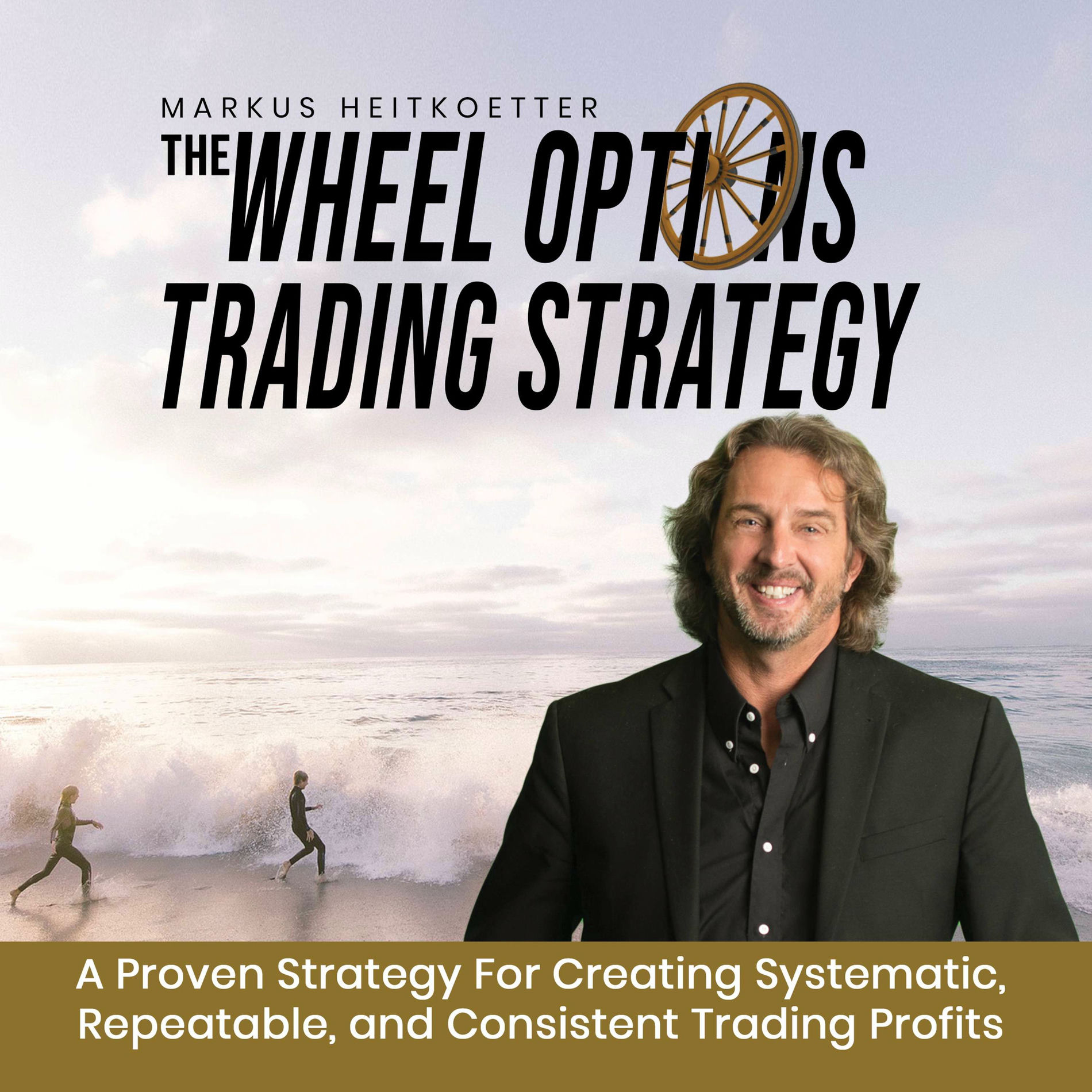 Show cover of The Wheel  Options Trading Strategy