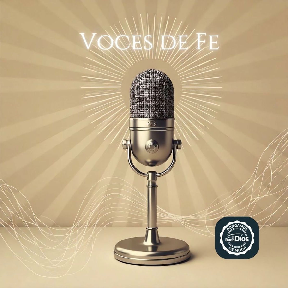 Show cover of Voces de Fe: Inspiración para el Alma 🎙️ El Buen Dios