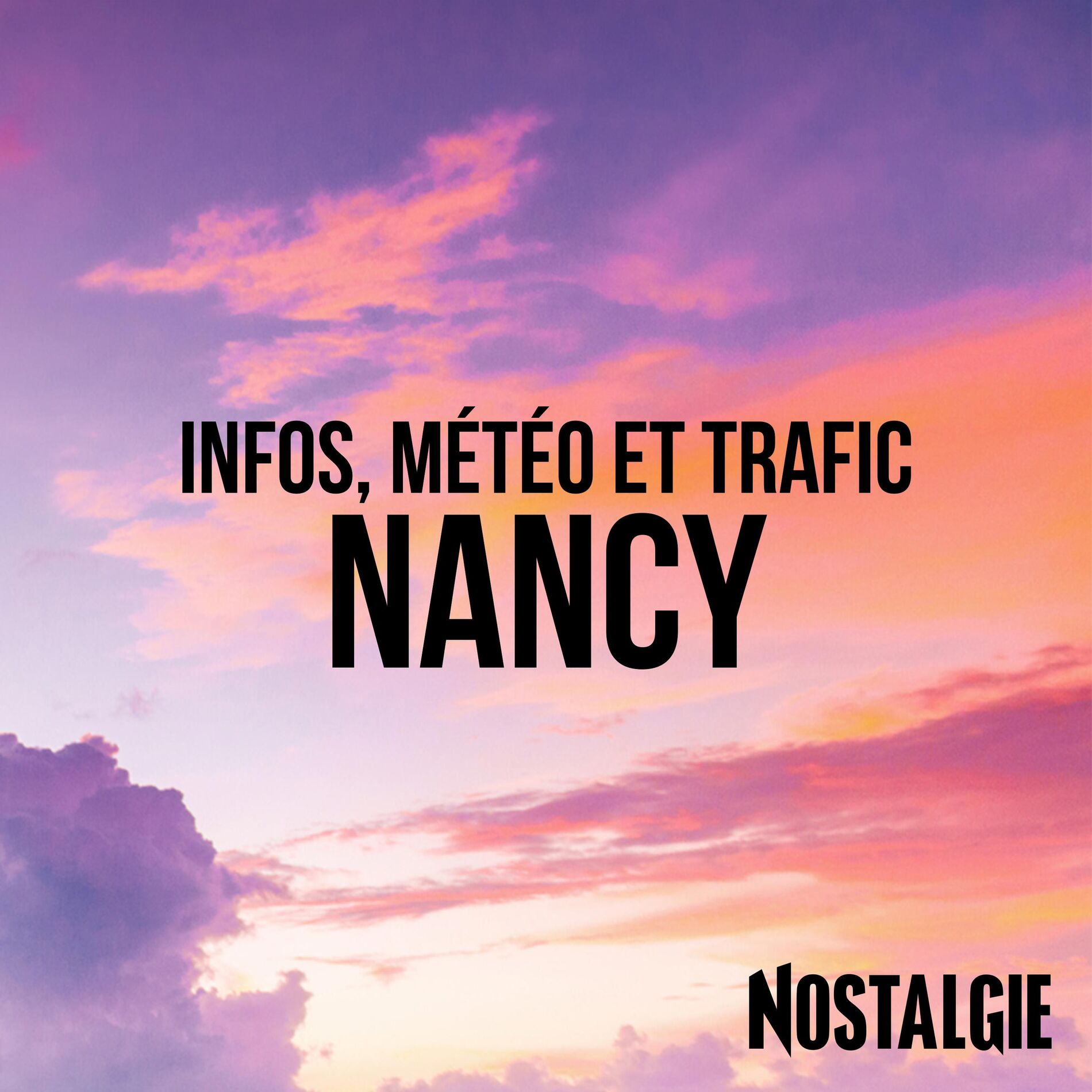 Show cover of INFOS, METEO et TRAFIC de Nostalgie Nancy