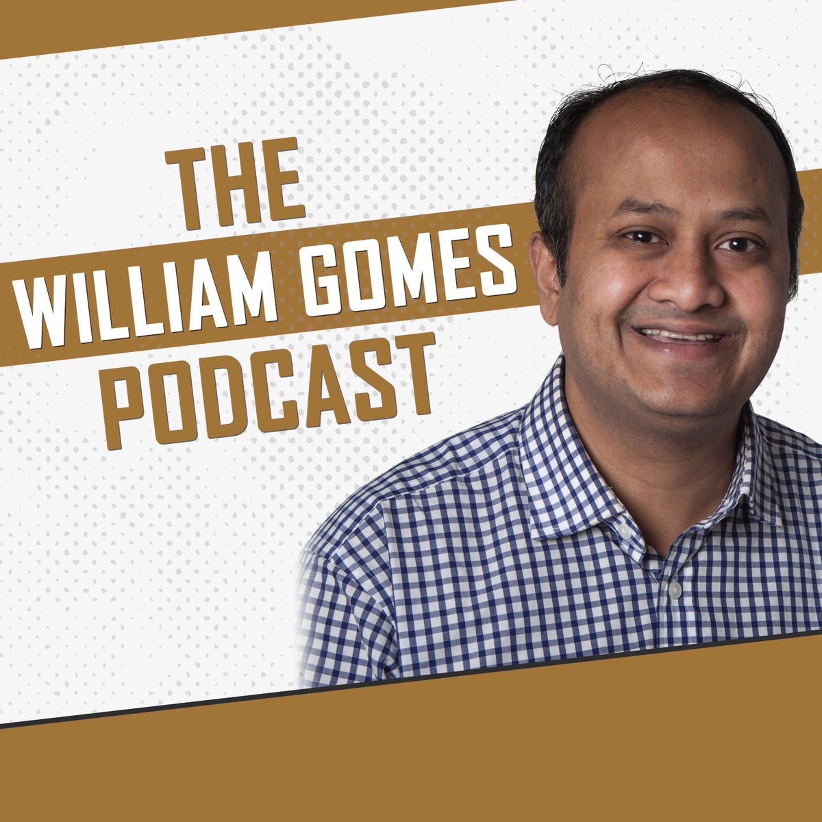 Show cover of The William Gomes Podcast