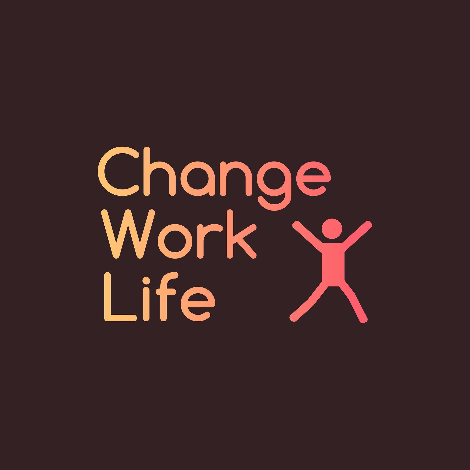 Show cover of Change Work Life