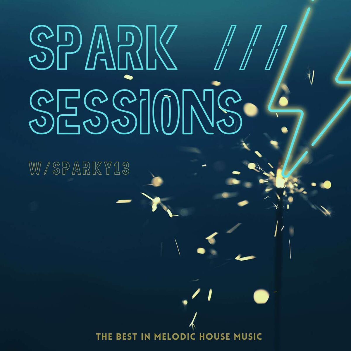 Show cover of Spark Sessions: The Best In Melodic House Music