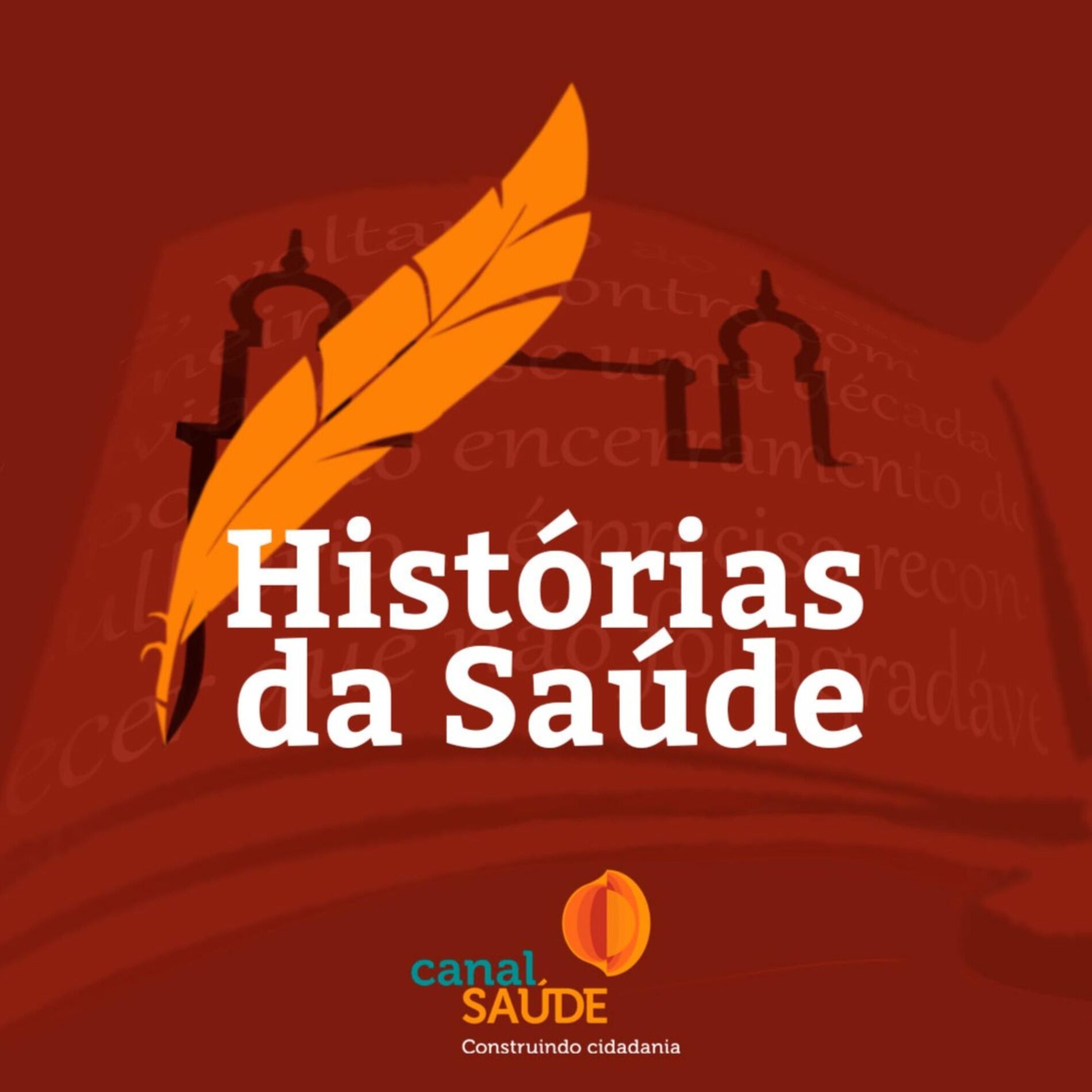 Show cover of Histórias da Saúde