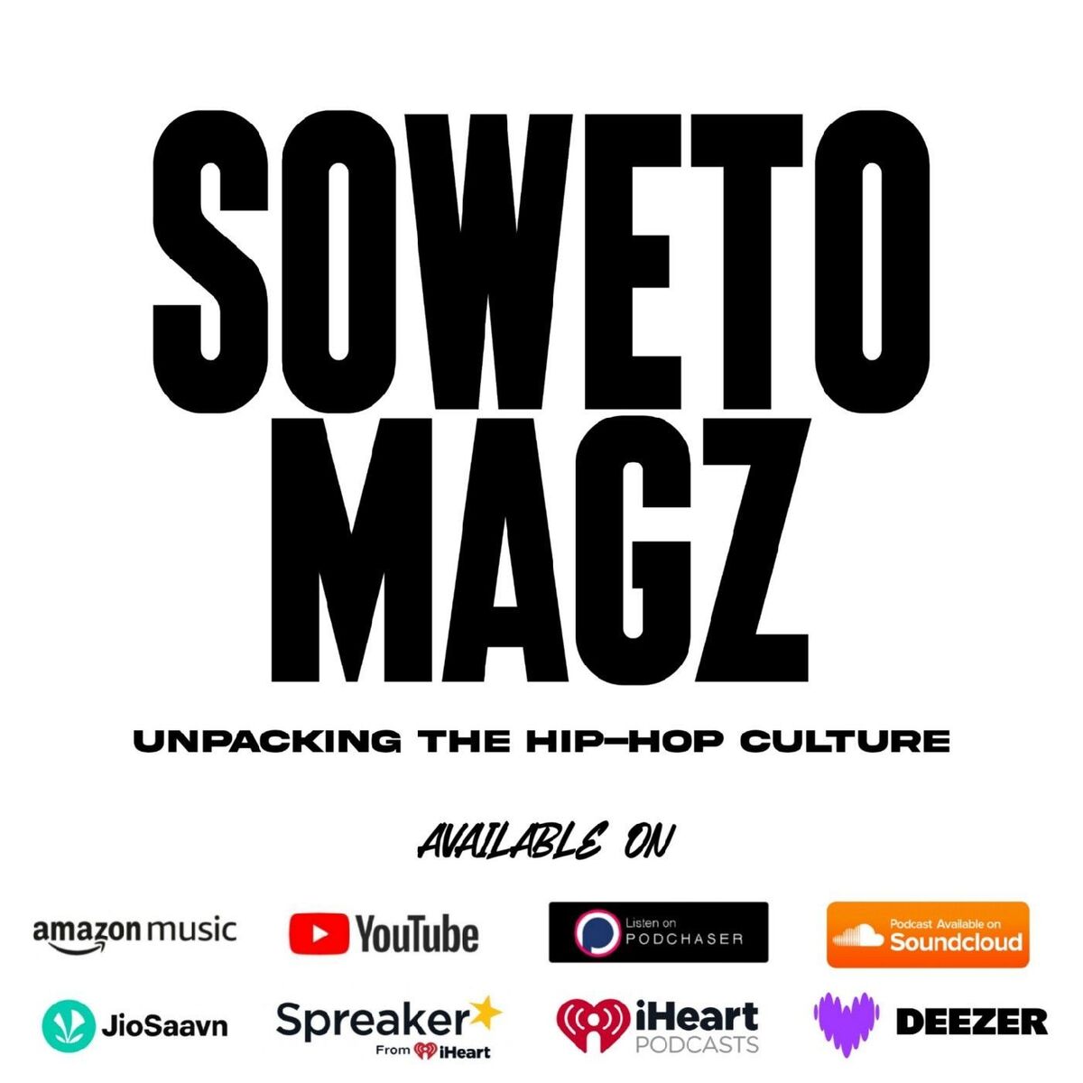 Show cover of Soweto Magz Podcast