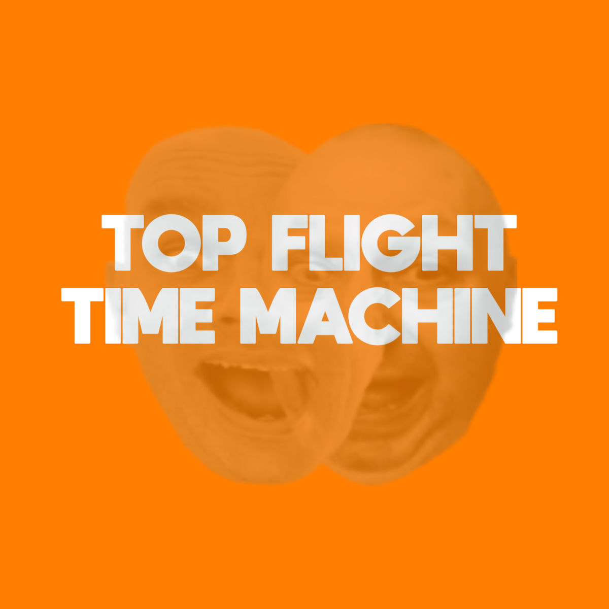 Show cover of Top Flight Time Machine