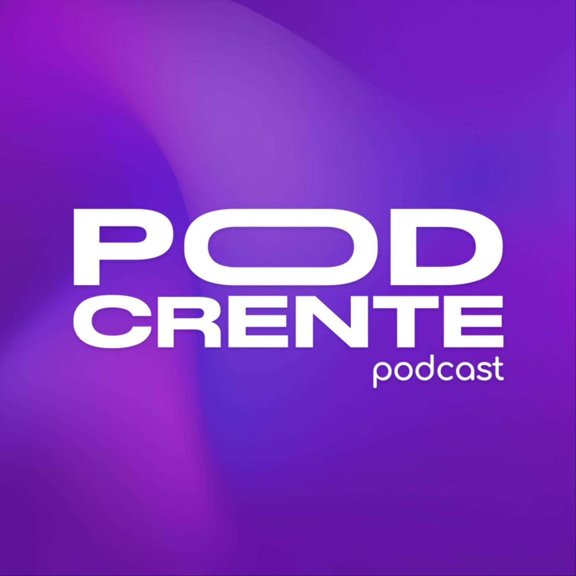Show cover of PodCrente Podcast