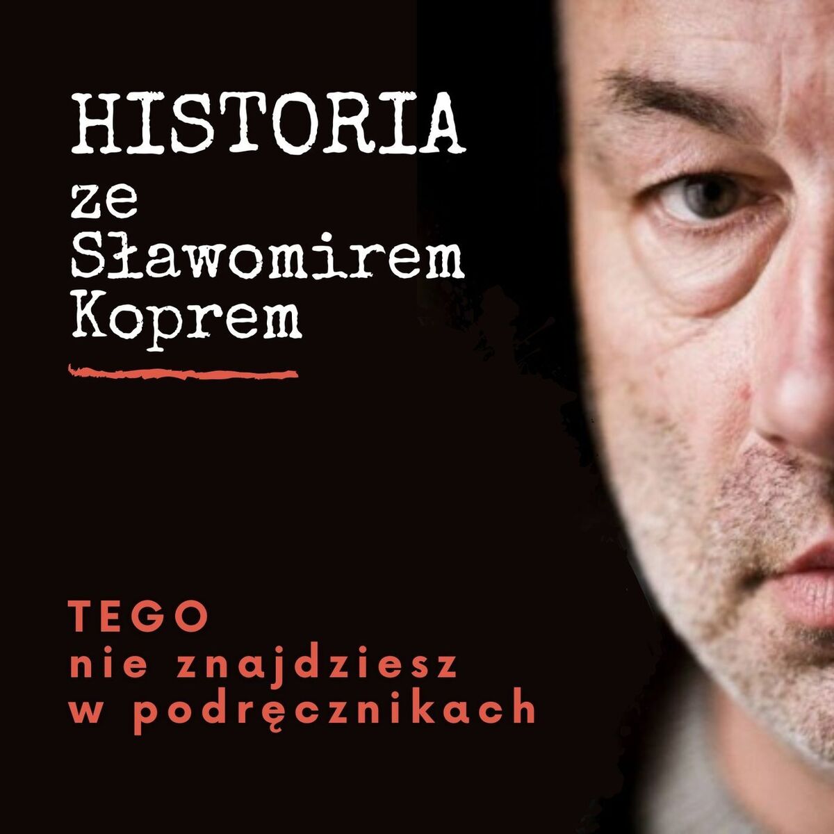 Show cover of Historia ze Sławomirem Koprem